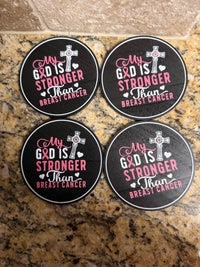 My God is stronger than breast cancer coasters