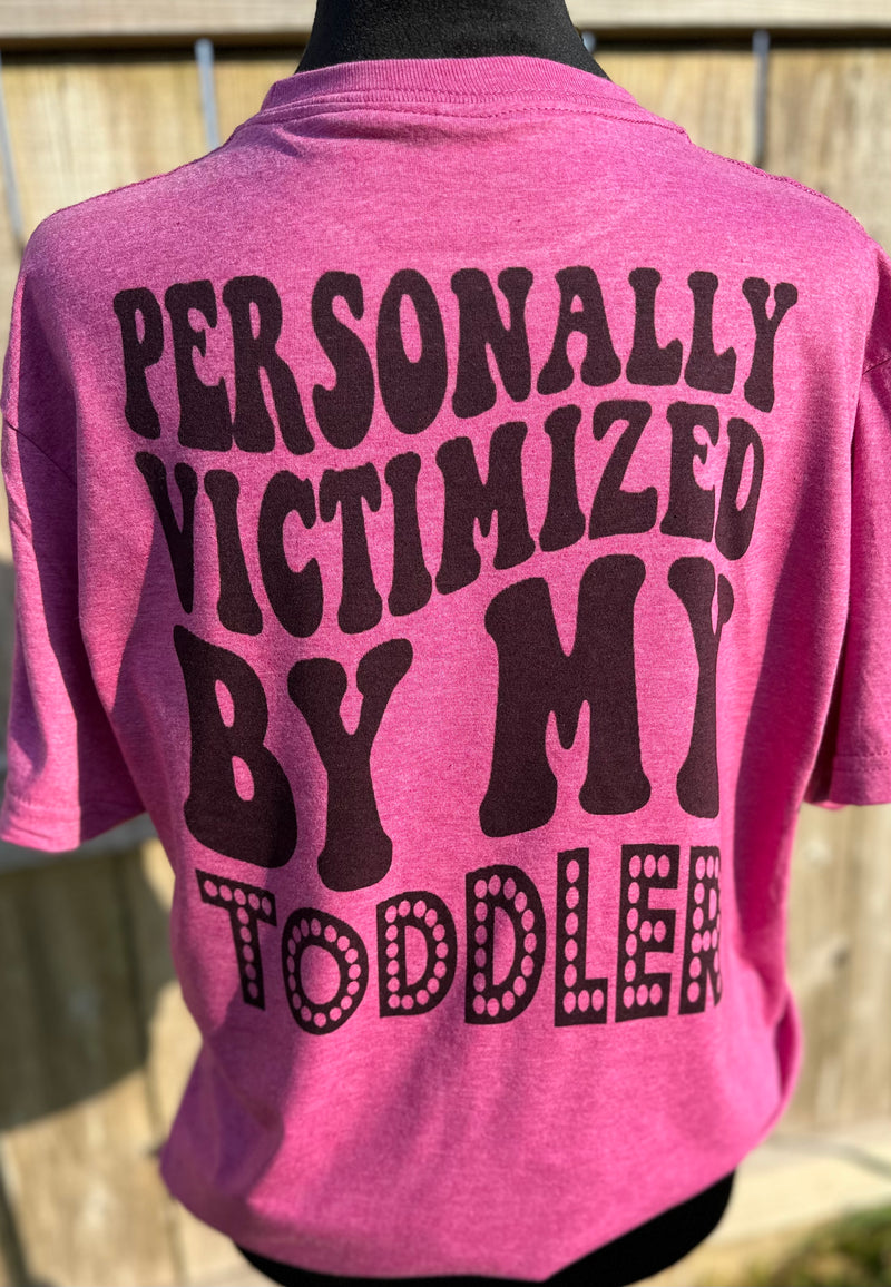 Personally victimized by my TODDLER
