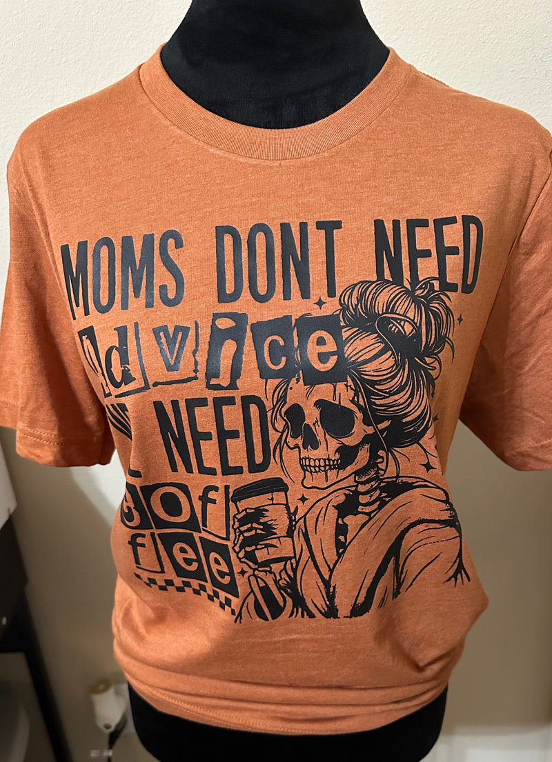 Moms don’t need advice we need coffee