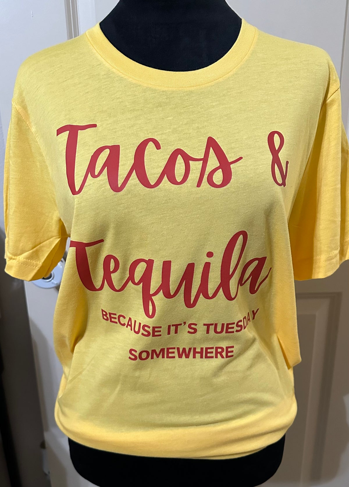 Tacos and tequila because it’s Tuesday somewhere