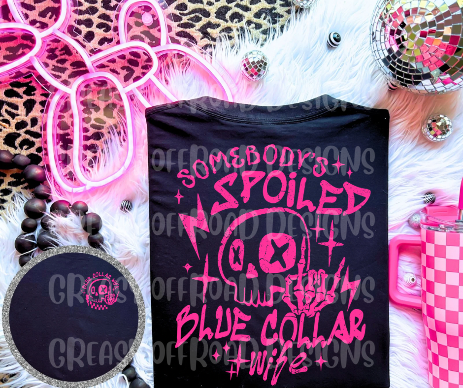 Somebody’s blue collar wife