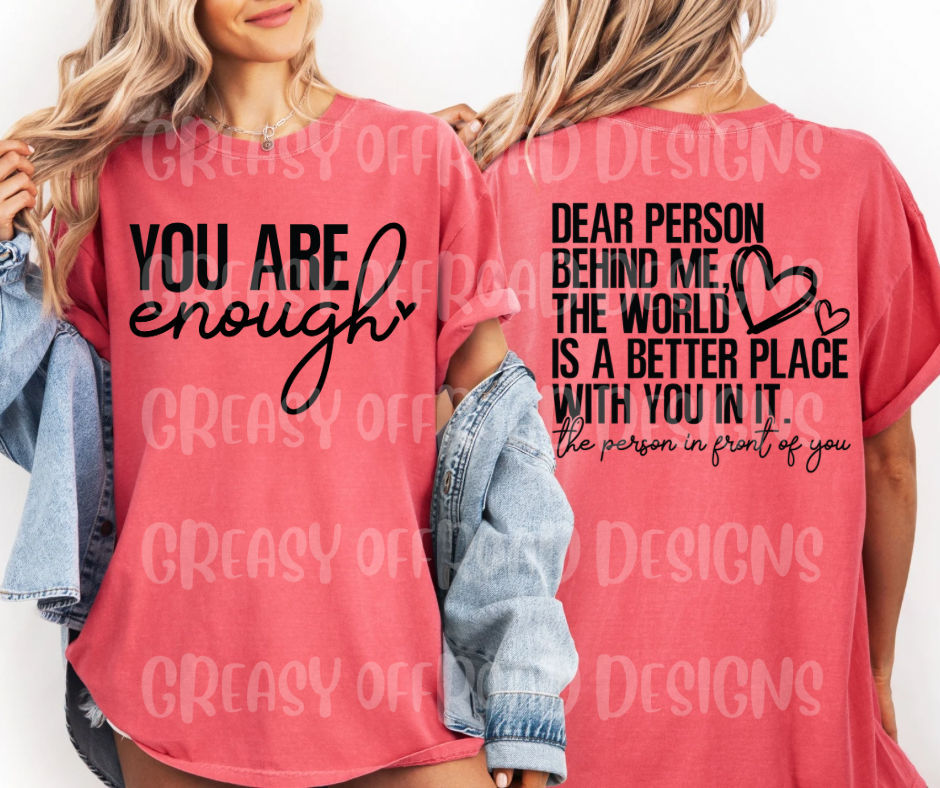 You are enough