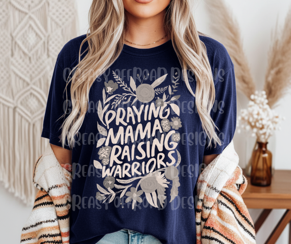 Praying mama raising warriors