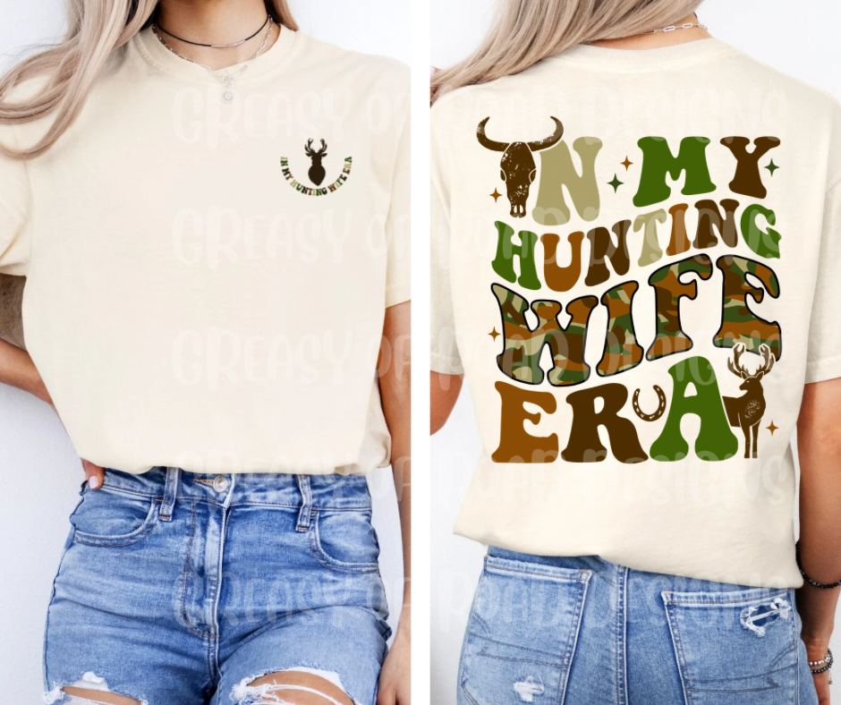 In my hunting wife era