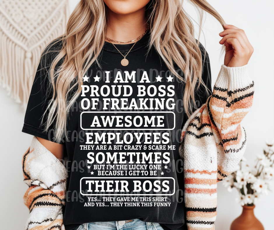 Im a proud boss of freaking awesome employees