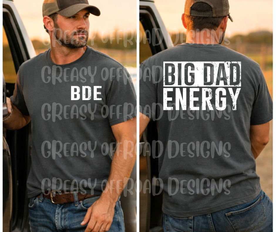 Big Dad Energy
