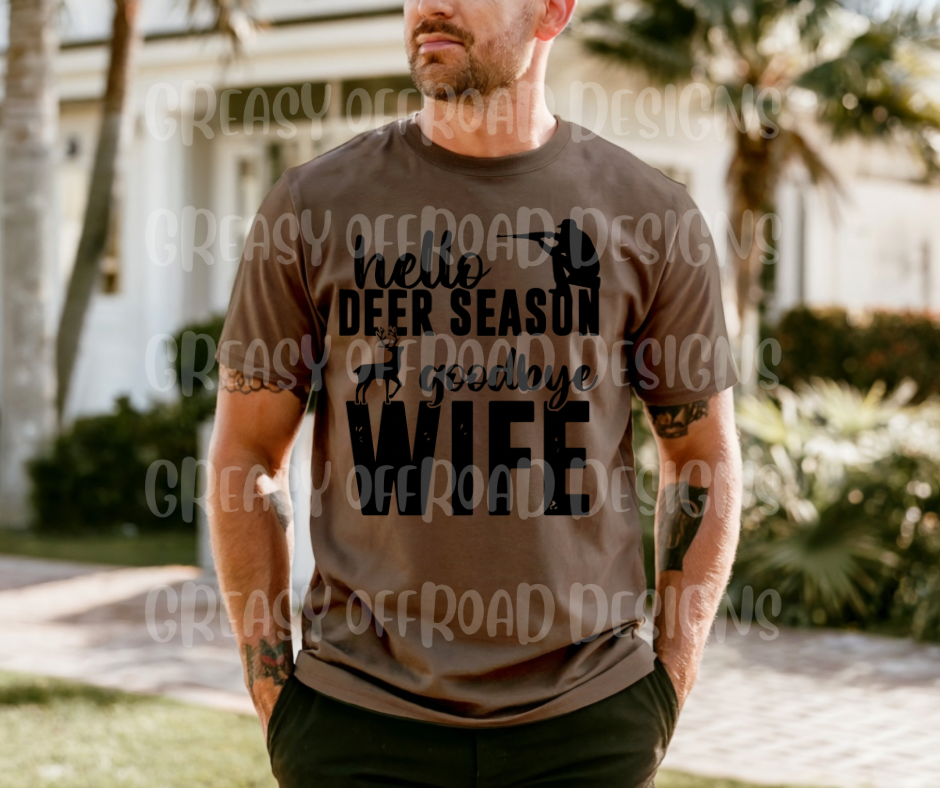 Hello deer season goodbye wife