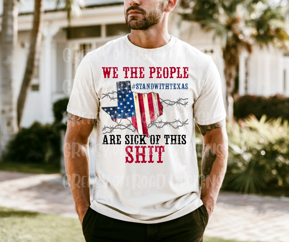 We the people are sick of this shit