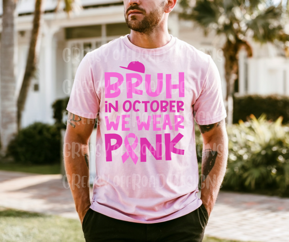Bruh in October we wear pink