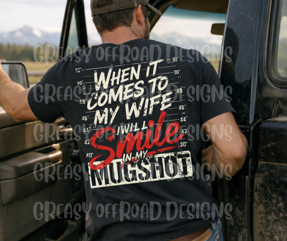 When it comes to my wife I will smile