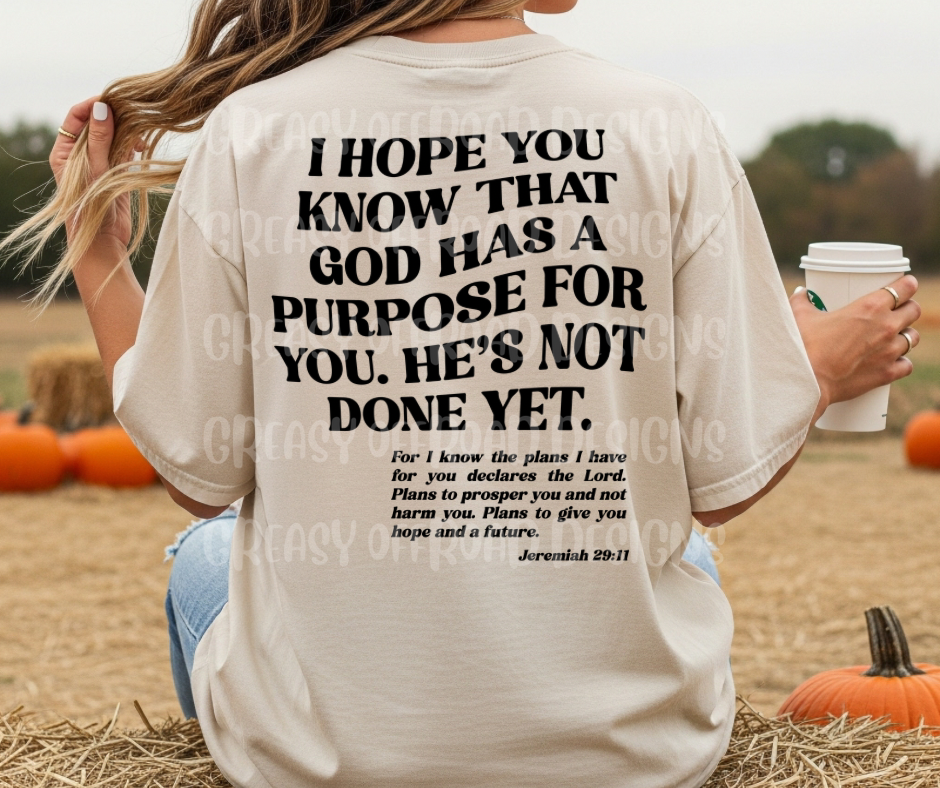 God has a purpose for you