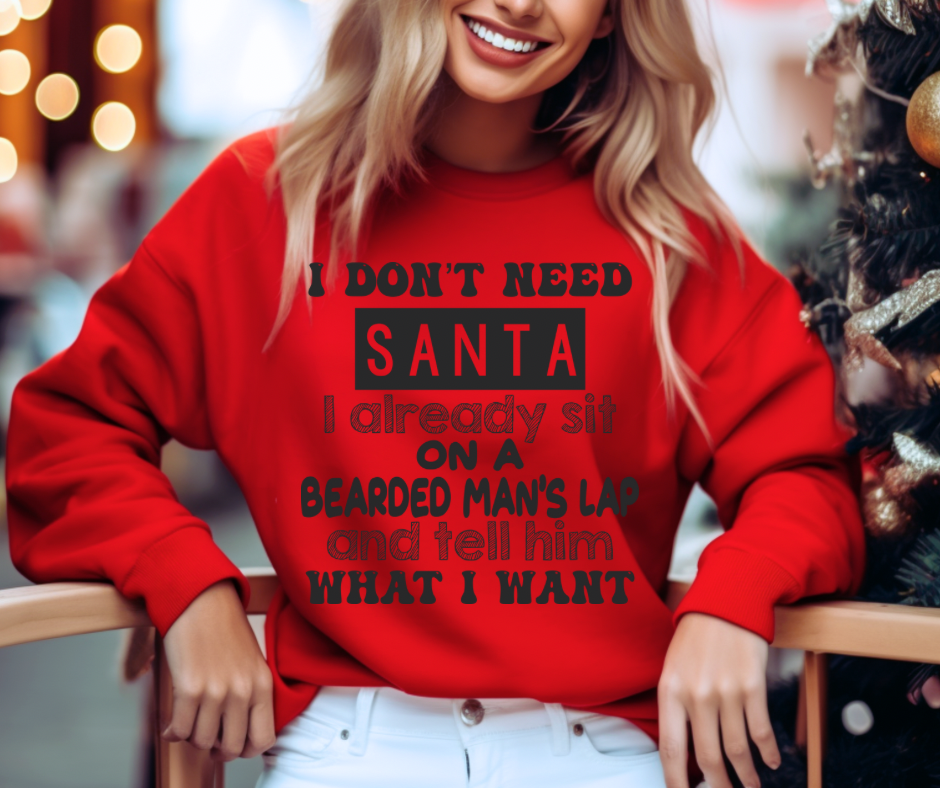 I don’t need Santa