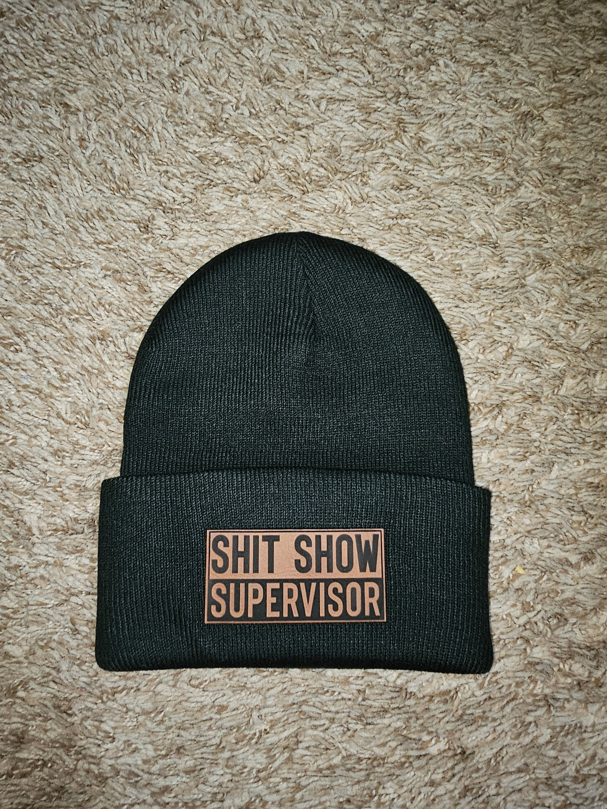 Shit Show Supervisor Beanie