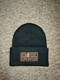 Shit Show Supervisor Beanie