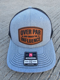 Over Par And Under The Influence Snapback Hat