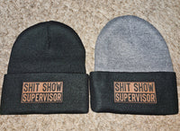 Shit Show Supervisor Beanie