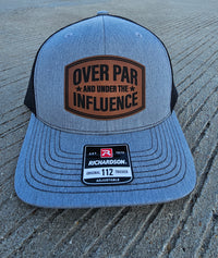 Over Par And Under The Influence Snapback Hat