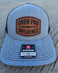 Over Par And Under The Influence Snapback Hat