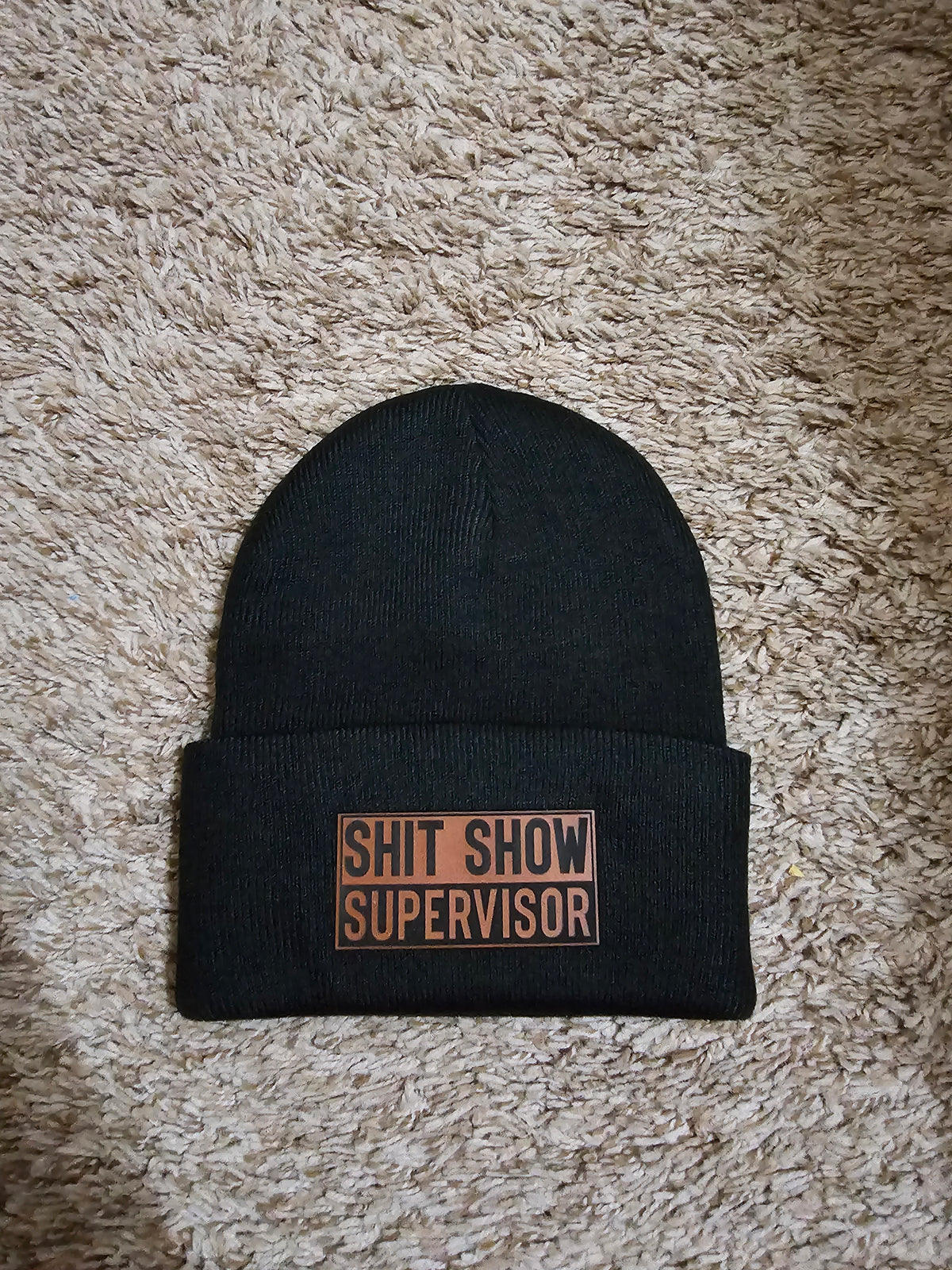 Shit Show Supervisor Beanie
