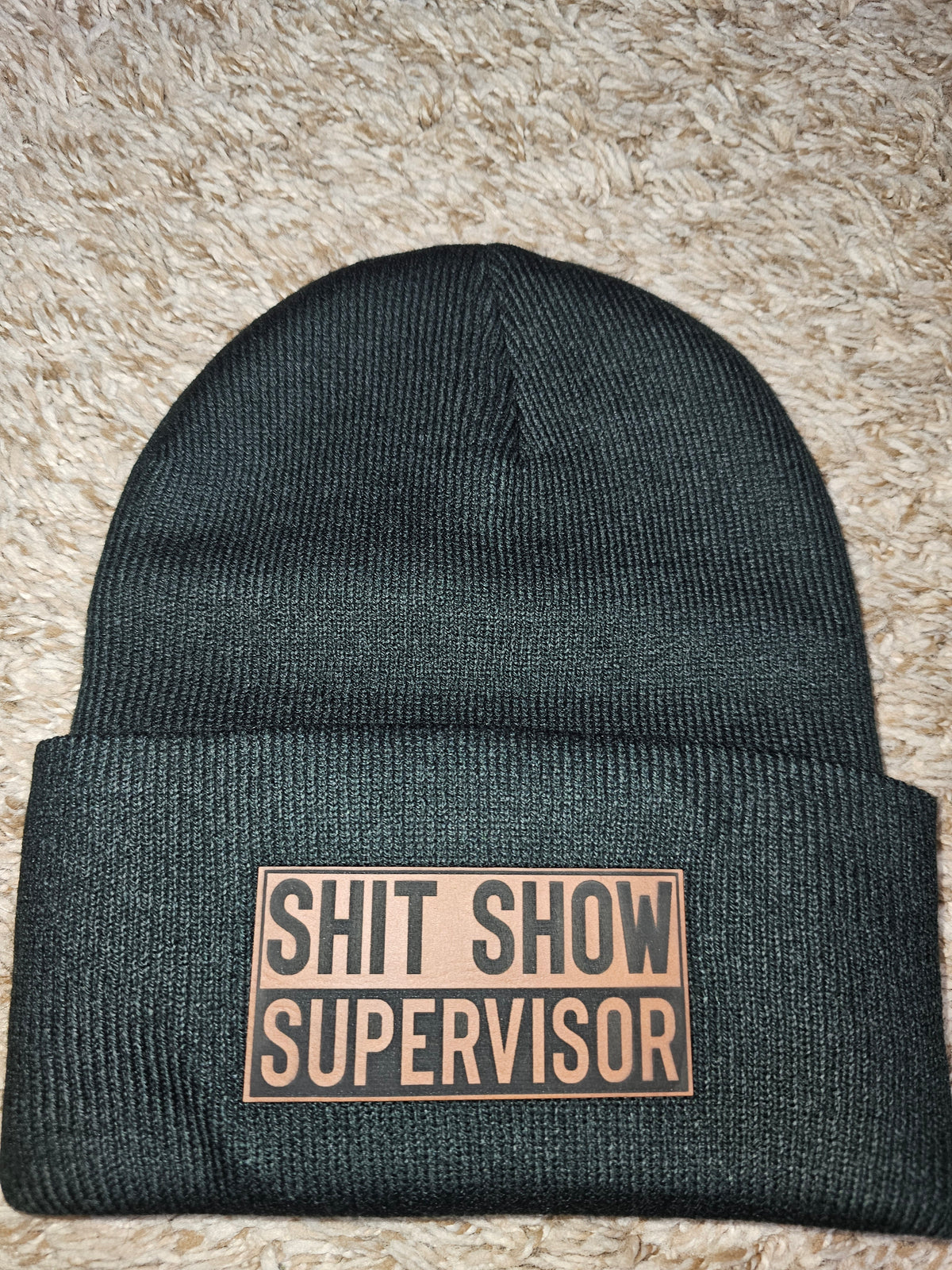 Shit Show Supervisor Beanie