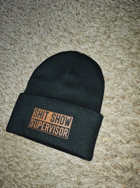 Shit Show Supervisor Beanie