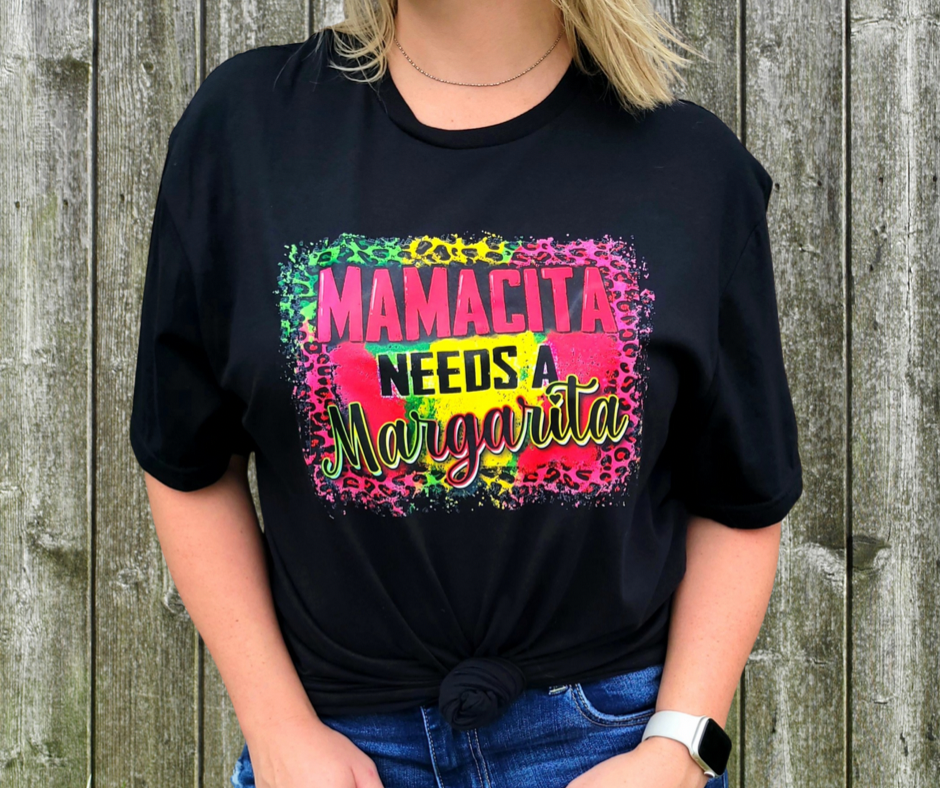 Mamacita needs a margarita